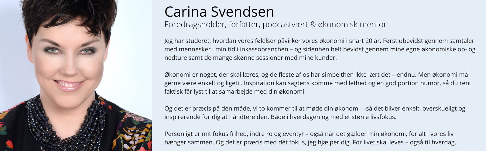 Carina Svendsen - foredragsholder, forfatter, podcastvært & økonomisk mentor